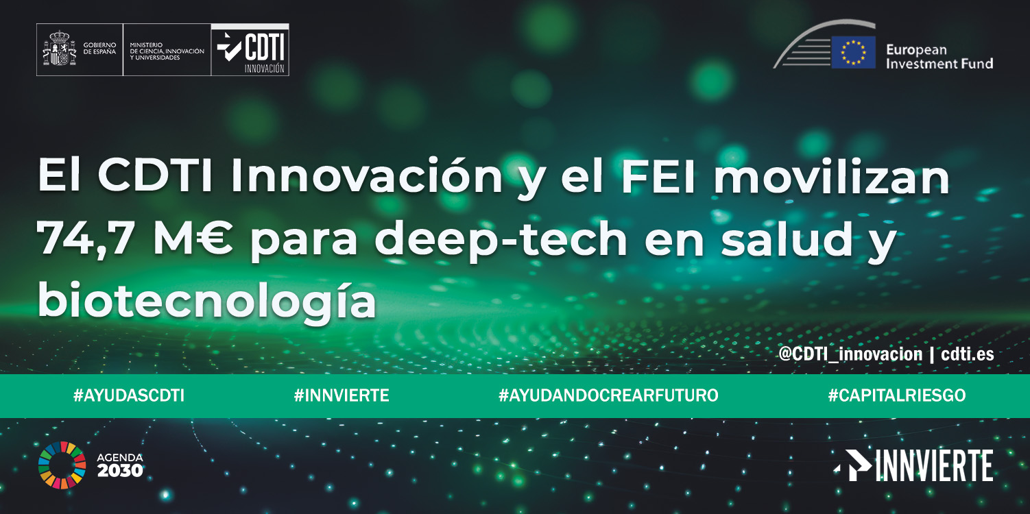 74M€ Deep-Tech en salud y biotecnología 