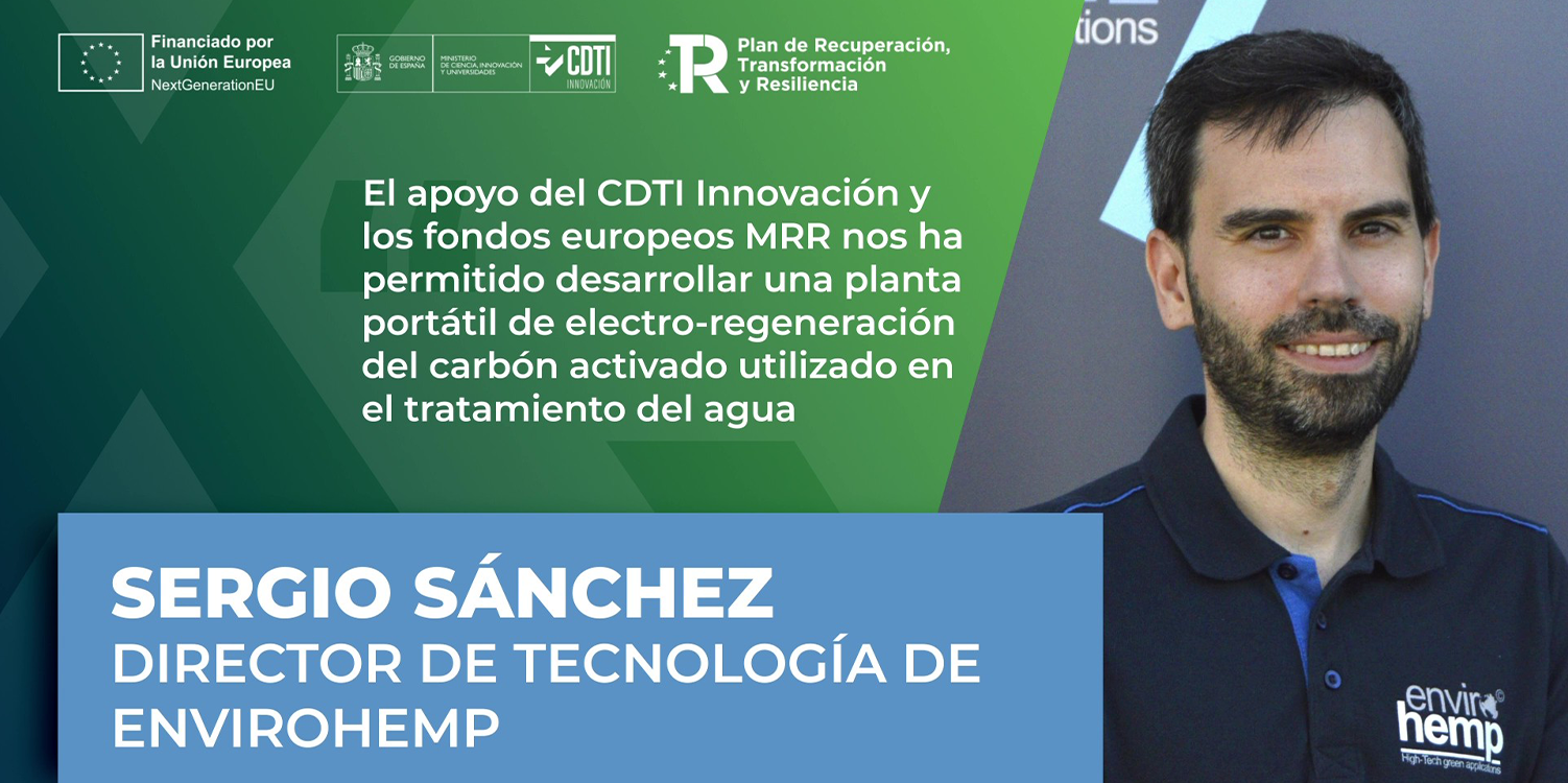 Entrevista a Sergio Sánchez, director de Tecnología de Envirohemp