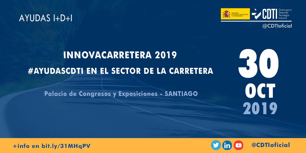 AYUDAS I+D+I | @CDTIoficial presenta sus líneas de #AyudasCDTI a la #innovación tecnológica en el sector de la carretera en Santiago de Compostela