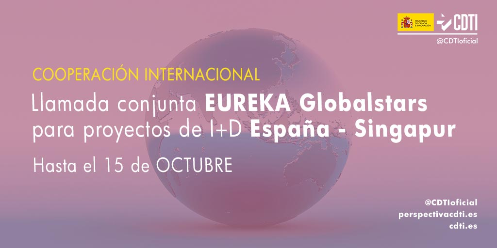 Abierta la segunda llamada EUREKA Globalstars para cooperación tecnológica entre empresas de España y Singapur