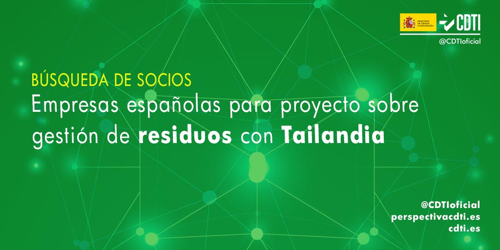 Búsqueda de socios españoles para colaborar en un proyecto tecnológico sobre gestión y tratamiento de residuos con Tailandia