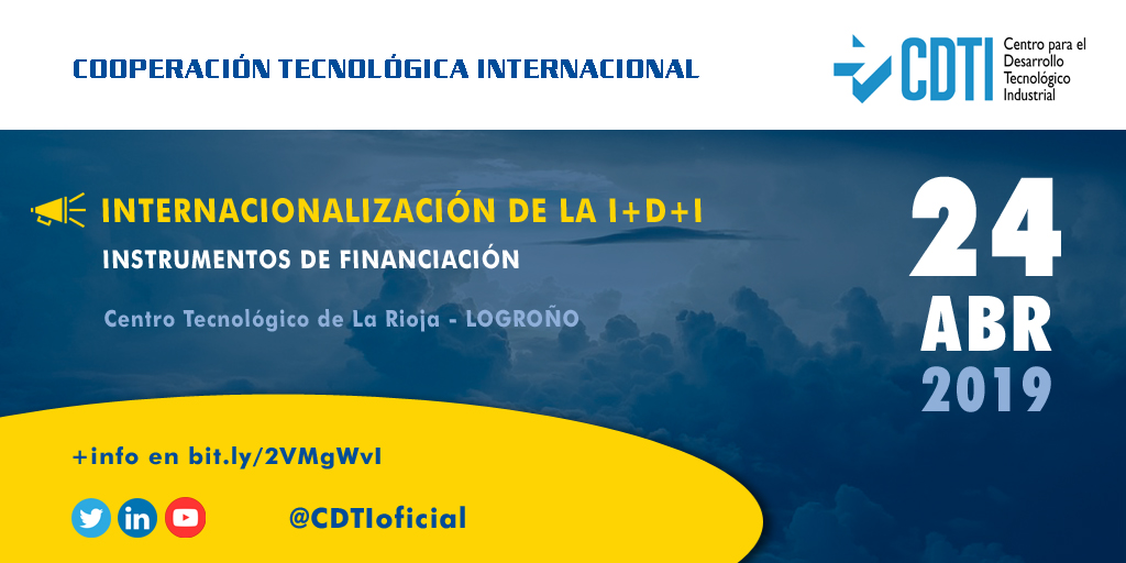 COOPERACIÓN TECNOLÓGICA INTERNACIONAL | @CDTIoficial presenta en #Logroño sus instrumentos para la internacionalización de la I+D+i