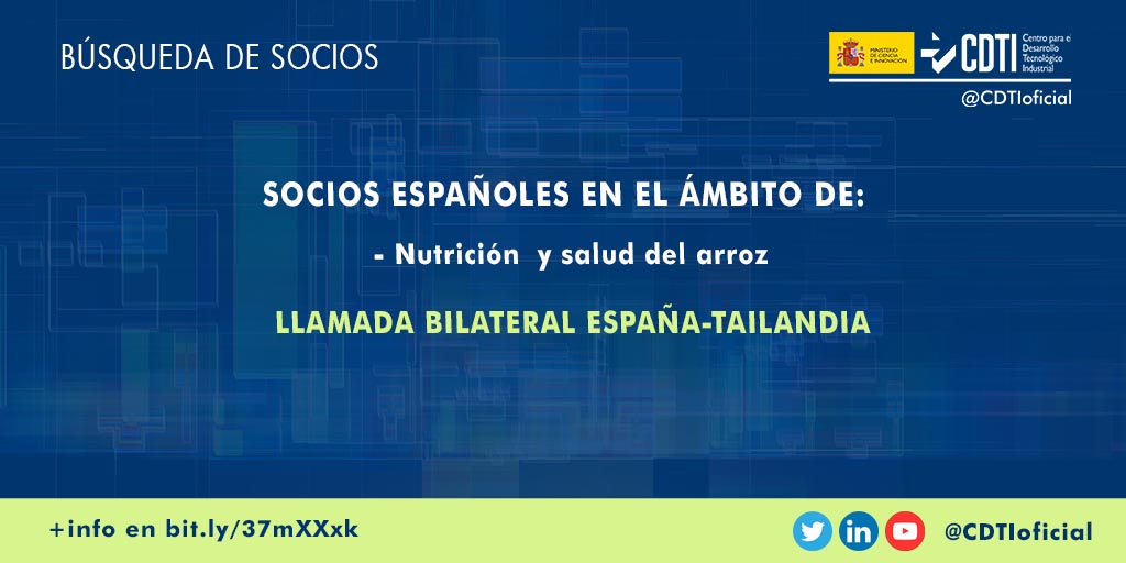 BÚSQUEDA DE SOCIOS | @CDTIoficial lanza una búsqueda de socios españoles para colaborar en un proyecto tecnológico con #Tailandia