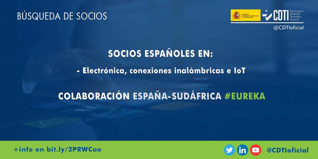 BÚSQUEDA DE SOCIOS | @CDTIoficial lanza una búsqueda de socios españoles para participar en la próxima convocatoria del programa Eureka con Sudáfrica