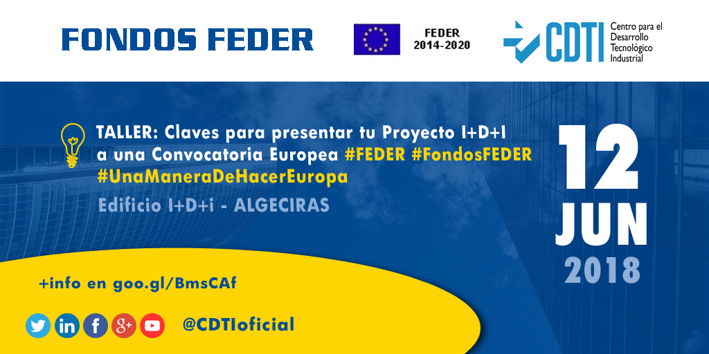 FONDOS FEDER | Taller de claves para presentar tu proyecto de #innovación a una convocatoria europea #FEDER #FondosFEDER