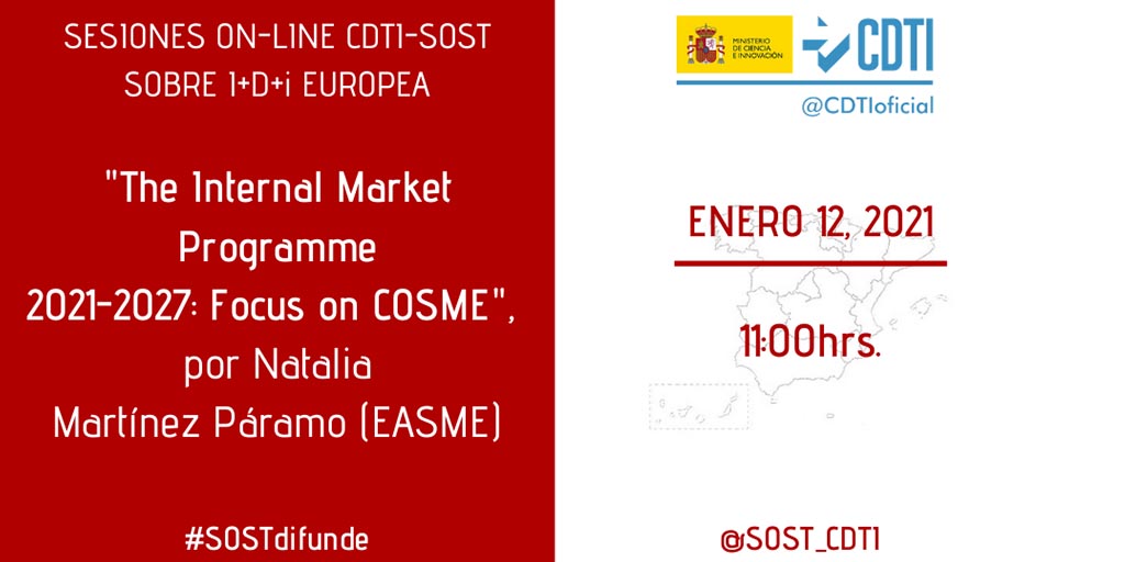 La oficina SOST del CDTI aborda las últimas novedades del programa COSME dirigido a incentivar la competitividad de las empresas y las pymes