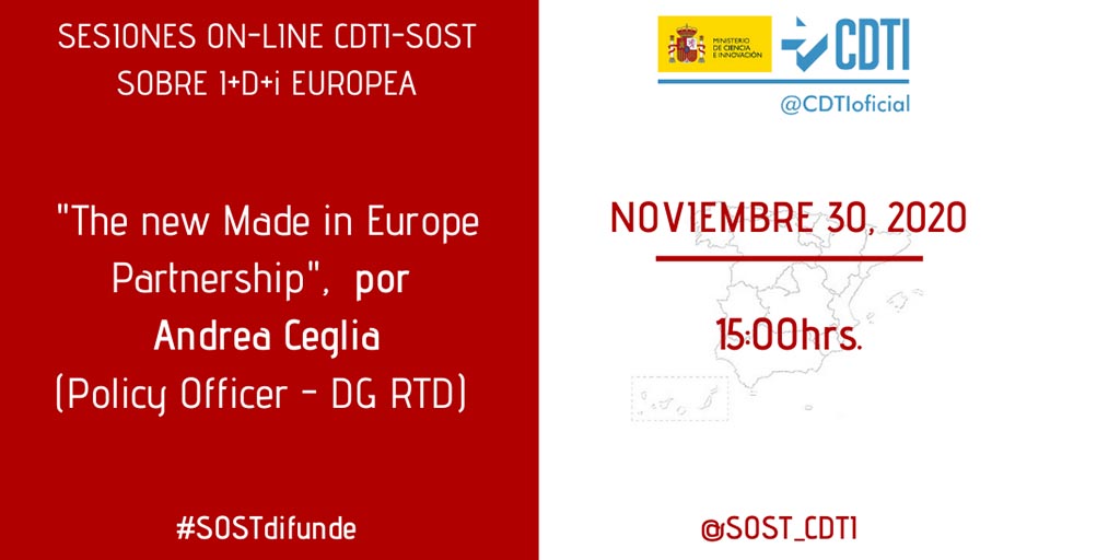 La oficina SOST del CDTI aborda el partenariado Made in Europe, en una nueva jornada de su ciclo de sesiones virtuales